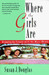 Where the Girls Are: Growing Up Female with the Mass Media