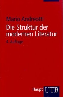 Mario Andreotti - Struktur der modernen Literatur - Haupt Verlag - Cover