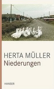 Herta Müller: Niederungen (Prosa) Hanser Verlag