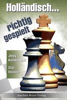 Konikowski: Holländisch - richtig gespielt