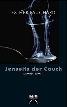 Esther Pauchard: Jenseits der Couch - Kriminalroman (Nydegg-Verlag)