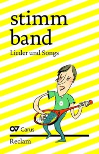 "Stimmband" - Lieder und Songs - Reclam & Carus Verlag