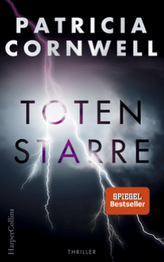 Patricia Cornwell - Totenstarre - Thriller - HarperCollins Verlag