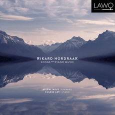 Rikard Nordraak – Songs and and Piano Music (Lawo CD-Label)