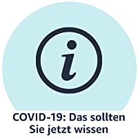 COVID-19: Was Sie jetzt wissen sollten