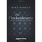 Die Flockenleserin