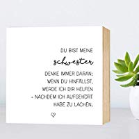 Meine Schwester - lustiges Holzbild 15x15x2cm zum Hinstellen/Aufhängen, echter Fotodruck mit Spruch auf Holz - schwarz-weißes Wand-Bild Aufsteller zur Dekoration oder Geschenk