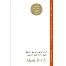 The Life-Changing Magic of Tidying: A simple, effective way to banish clutter forever (English Edition)