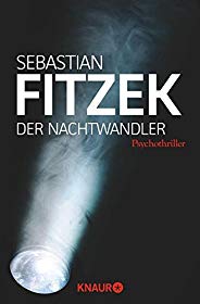 Der Nachtwandler: Psychothriller