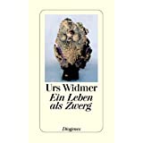 Ein Leben als Zwerg