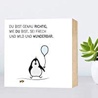Du-bist-genau-richtig-Pinguin - einzigartiges Holzbild 15x15x2cm zum Hinstellen/Aufhängen, echter Fotodruck mit Spruch auf Holz - Wand-Bild Aufsteller Zuhause Büro zur Dekoration oder als Geschenk
