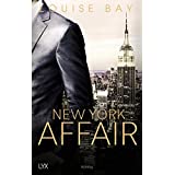 New York Affair (New-York-Affairs-Reihe)