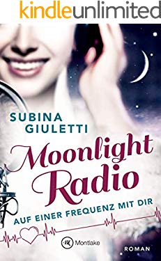 Moonlight Radio - Auf einer Frequenz mit dir