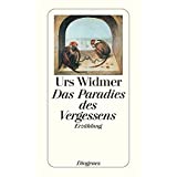 Das Paradies des Vergessens (detebe)