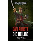 Warhammer 40.000 - Die Heilige Band 01: Gaunts Geister