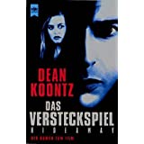 Das Versteckspiel : der Roman zum Film = Hideaway [sb4t]