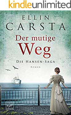 Der mutige Weg (Die Hansen-Saga 5)
