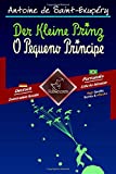 Der Kleine Prinz - O Pequeno Príncipe: Zweisprachiger paralleler Text - Texto bilíngue em paralelo: Deutsch…