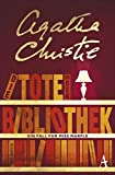 Die Tote in der Bibliothek: Ein Fall für Miss Marple