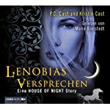 Lenobias Versprechen: Eine House of Night-Story.