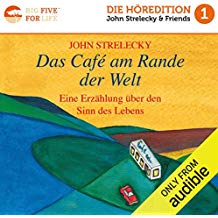 Das Café am Rande der Welt: Eine Erzählung über den Sinn des Lebens