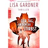 Der Tag, an dem du stirbst (Detective D. D. Warren, Band 4)