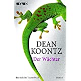 Der Wächter: Roman