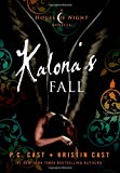 KALONAS FALL (House of Night, Band 4)
