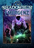 Shadowrun, Emergenz - Digitales Erwachen