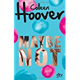 Maybe not: Roman (Maybe-Reihe, Band 2)
