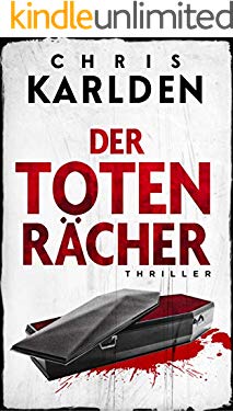 Der Totenrächer: Thriller