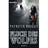 Fluch des Wolfes (Alpha & Omega, Band 3)