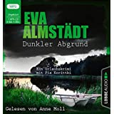 Dunkler Abgrund: Ein Urlaubskrimi mit Pia Korittki.