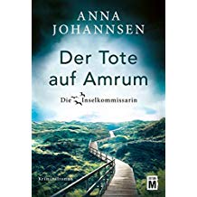 Der Tote auf Amrum (Die Inselkommissarin 6)