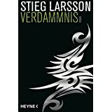 Verdammnis: Die Millennium-Trilogie 2 - Roman
