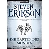 Das Spiel der Götter (1): Die Gärten des Mondes
