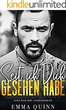 Seit ich dich gesehen habe