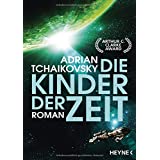 Die Kinder der Zeit: Roman (Die Zeit-Saga, Band 1)