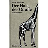 Der Hals der Giraffe: Bildungsroman