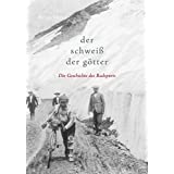 Der Schweiß der Götter: Die Geschichte des Radsports