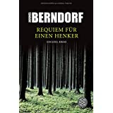 Requiem für einen Henker: Ein Eifel-Krimi
