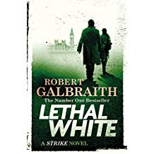Lethal White: Cormoran Strike Book 4 (Cormoran Strike 4) (English Edition)