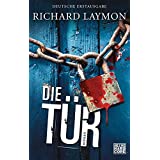 Die Tür: Roman