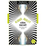 Schöne Neue Welt: Ein Roman der Zukunft (Fischer Klassik)
