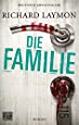Die Familie: Roman