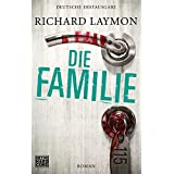 Die Familie: Roman
