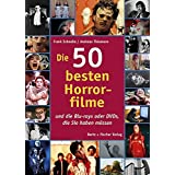 Die 50 besten Horrorfilme: ... und die Blu-rays oder DVDs, die Sie haben müssen