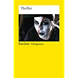 Filmgenres: Thriller (Reclams Universal-Bibliothek)