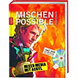 Mischen possible: Mixed Media mit Acryl