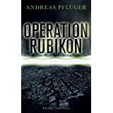 Operation Rubikon: Thriller (suhrkamp taschenbuch)